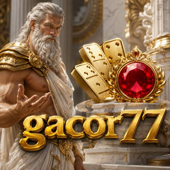 GACOR77 - gacor77 Portal Resmi Game Kasino dengan Link Daftar dan Akses Alternatif